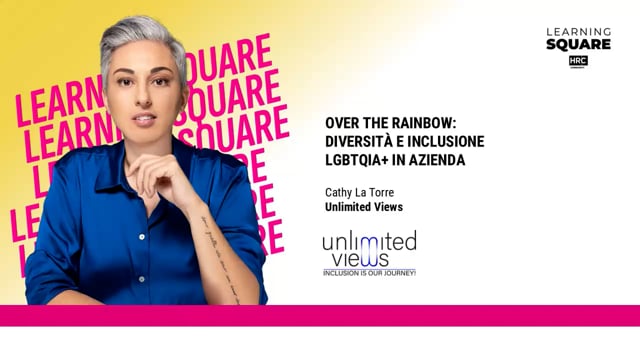 Miniatura video Over the rainbow: diversità e inclusione LGBTQIA+ in aziend ...